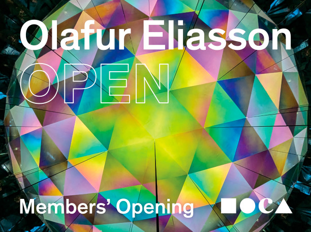 Members’ Opening for Olafur Eliasson: OPEN