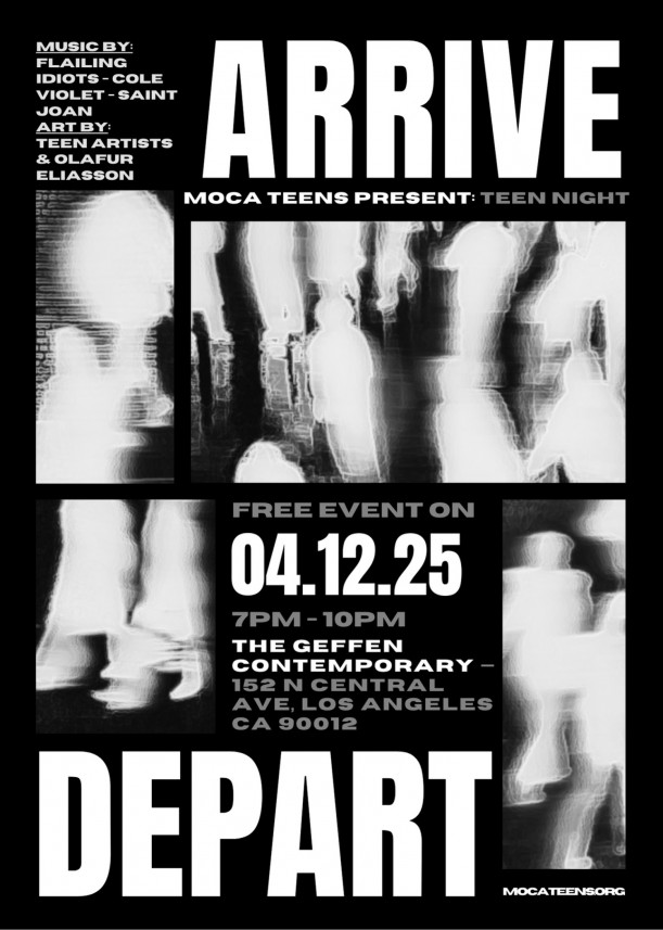 MOCA Teen Night 2025: Arrive/Depart